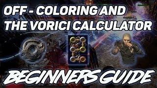 Path of Exile - Off-Coloring and The Vorici Calculator Beginner's Guide