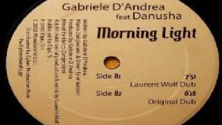 Gabriele D'andrea Feat Danusha Morning Light