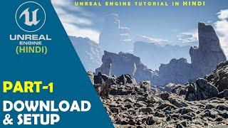 Unreal engine Hindi tutorial | Part-1 | Basic