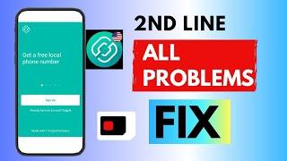 2nd line app sign up Problem Solved | 2nd line App All Problem Fix