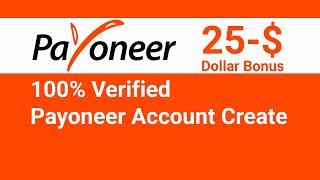 How to create verified Payoneer account in Bangladesh, 2021