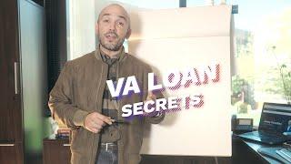 The VA Loan Secrets many lenders, agents, and Veterans don't know! (Updated 2021)