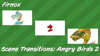 Creating scene transitions in Unity: Angry Birds 2