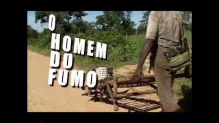 O Homem do Fumo - Filme