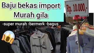 pusat baju bekas import pasar Senen Jakarta pusat