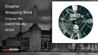 Dropher - Wrapping Wind (Original Mix)