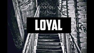 Fouli - Loyal | Type Beat