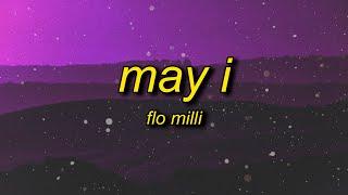 Flo Milli - May I (Lyrics) | may i kick a little something for the g's