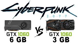 GTX 1060 6 Gb vs 3 Gb (GTX 1066 vs GTX 1063) in Cyberpunk 2077