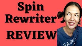 Spin Rewriter 12 Review - YOU WILL LOVE THIS SPINNER - A MUST IF YOU ARE A CONTENT PRODUCER!!!