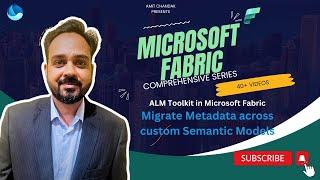 How to Migrate Custom Semantic Models in Microsoft Fabric Using ALM Toolkit| Data Migration Tutorial