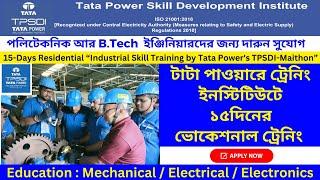 Tata Power Skill Development Institute-15-Days Industrial Skill Training for Engineering Students