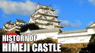 HIMEJI CASTLE - History And Full Visit 姫路城