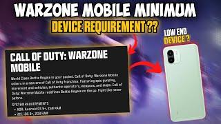 Warzone Mobile Minimum Device Requirement | Low End Devices ?