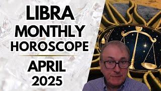 Libra April Monthly 2025 Horoscope + Astrological Insights!