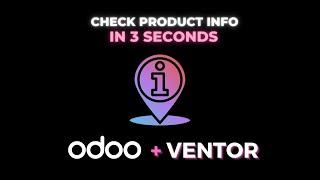 How to quickly check all products info in Odoo using Ventor? Inventory app for your warehouse.