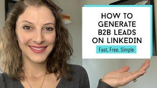 How to Generate B2B Leads on LinkedIn // LinkedIn Lead Generation for FREE