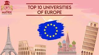 Top 10 Best Universities in Europe 2022