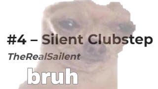 Silent Clubstep is NOT TOP 1... 