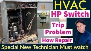 Package AC High pressure Trip What’s Problem How solve how troubleshoot find new technician Learn