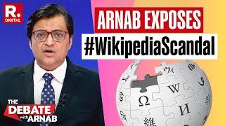 Wikipedia In Hot Water After Government's Notice, Arnab Exposes Its Double Standards