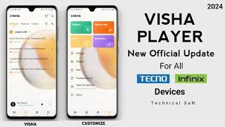Visha Player Latest 2024 New Update for All Infinix & Tecno Devices