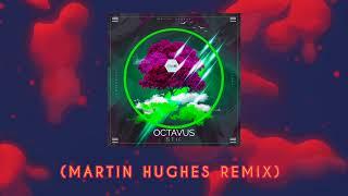 Stif - Octavus (Martin Hughes Remix)