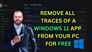 Windows 11 Application Uninstaller and Optimization tool everyone needs