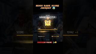 16000 RANK SCORE JOURNEY  #freefire #freefireshorts #grandmaster #shorts #short