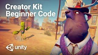 Creator Kit: Beginner Code - Get coding quickly in Unity 2019!