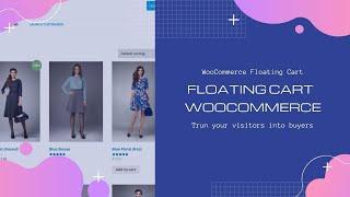 How to Add Floating Cart at your WooCommerce Website | WooCommerce Floating Cart WordPress Plugin