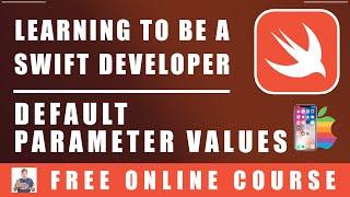 #54 Swift Programming - Default Parameter Values