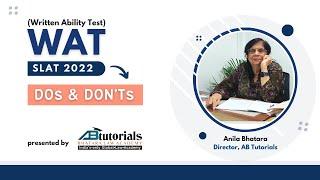 A Guide to the Written Ability Test (WAT) section | SLAT 2022 | AB Tutorials