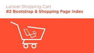 Laravel 5.2 PHP - Build a Shopping Cart - #2 Product Index View