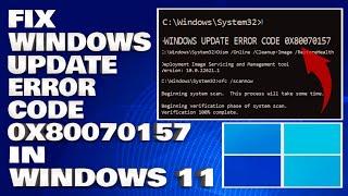 How To Fix Error Code 0x80070157 Windows Update Error in Windows 11/10 [Solution]