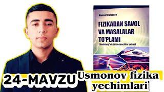 24-mavz: Kuch momenti. Richag. Usmonov fizika yechimlari +998945452582 Fazliddinov Diyorbek