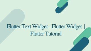 Text Widget In #Flutter | Flutter Widget Essentials  | Flutter Tutorial | Anikit Grover