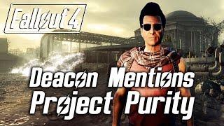 Fallout 4 - Deacon Mentions Project Purity & Capital Wasteland