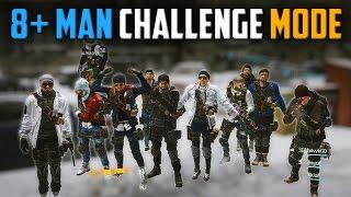 The Division | 8+ Man Challenge Mode Tutorial [Patched]