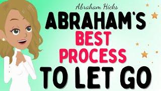 Abraham Hicks 2024 new - Abraham's best process to let go & let the universeLaw of attraction