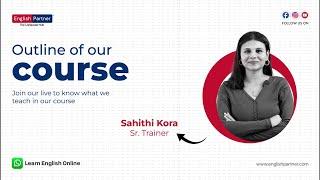 Outline of our Course! | +918610638114 | Live Session | English Partner | English Mastery