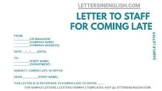How To Write Letter to Staff for Late Coming – Sample Letter to Employee for Coming Late