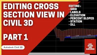 Editing Cross Section View In Civil 3D - Part 1