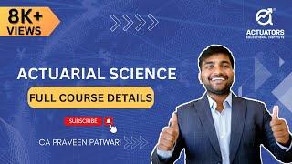 Actuarial Science Full Course Details | Syllabus, Exams, Skills, Salary & More