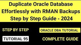 Duplicate Oracle Database Effortlessly with RMAN Backups (Step-by-Step Guide) || Using Backup Copy