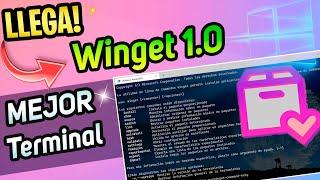 ⭐LLEGA! NUEVO Winget 1.0 para Windows 10 21H1 / Lo MEJOR para TU SISTEMA GENUINO!