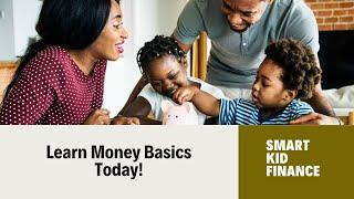 Raising Financially Literate Kids: A Complete Guide for Parents | Smart Money Parenting!