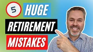 Avoid These Huge Retirement Planning Mistakes