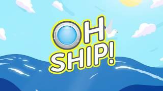 Oh Ship! An introduction to the show!