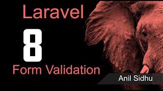 Laravel 8 tutorial - Form Validation
